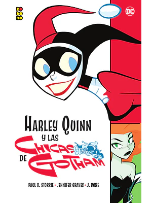 HARLEY QUINN Y LAS CHICAS DE GOTHAM - ECC