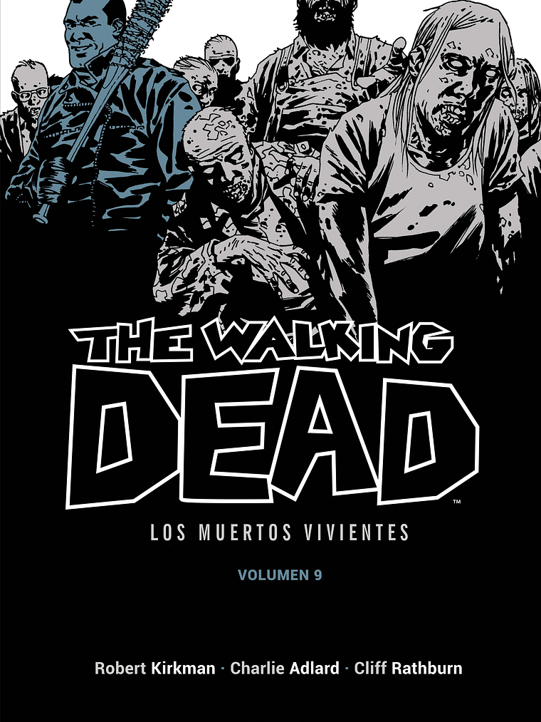 THE WALKING DEAD LOS MUERTOS VIVIENTES VOL. 09 DE 16 - ECC 1
