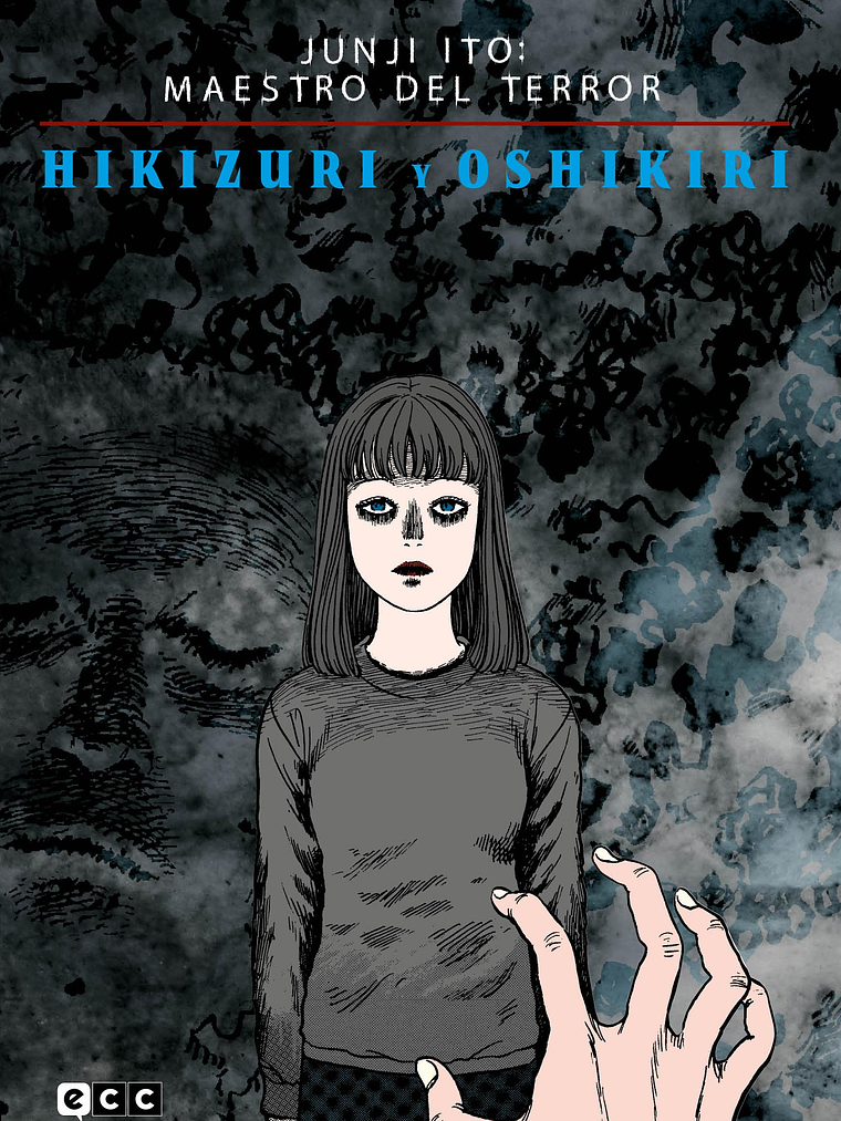 JUNJI ITO: MAESTRO DEL TERROR - HIKIZURI Y OSHIKIRI - ECC 1