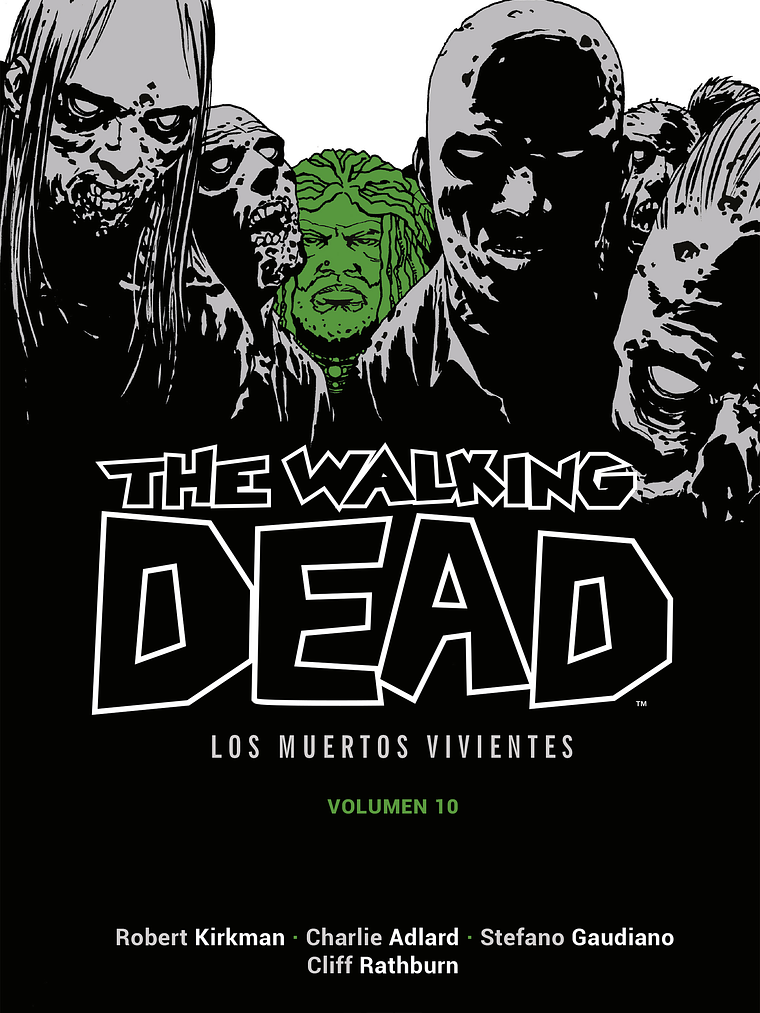 THE WALKING DEAD LOS MUERTOS VIVIENTES VOL. 10 DE 16 - ECC 1