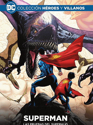 COLECCIÓN HÉROES Y VILLANOS VOL. 28 - SUPERMAN: LAS PRUEBAS DEL SUPERHIJO - ECC