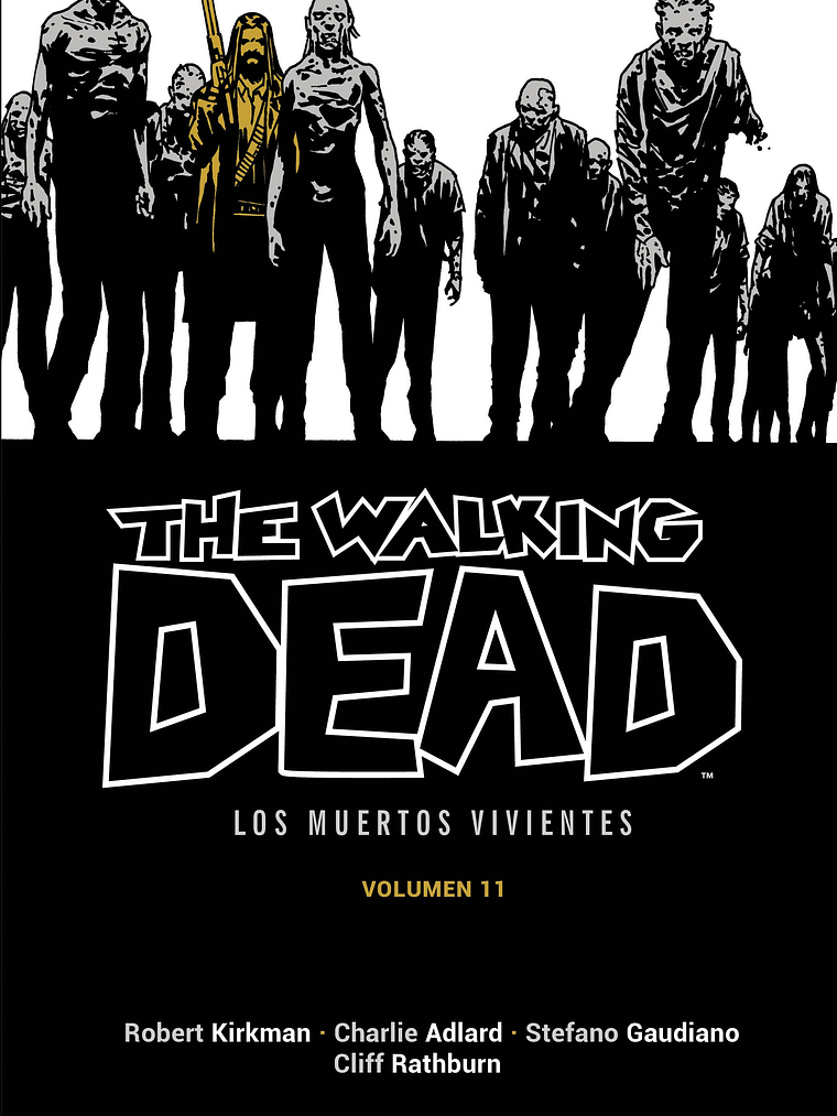THE WALKING DEAD LOS MUERTOS VIVIENTES VOL. 11 DE 16 - ECC 1