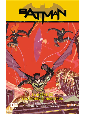 BATMAN VOL. 02: LA NOCHE DE LOS HOMBRES MONSTRUO BATMAN SAGA - RENACIMIENTO PARTE 2 - ECC