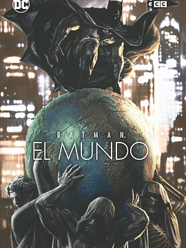 BATMAN: EL MUNDO PORTADA LEE BERMEJO - ECC