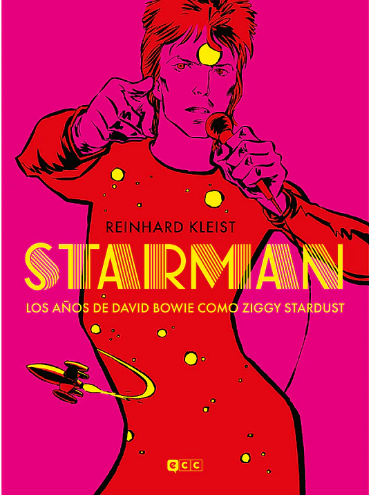 STARMAN: LOS ANOS DE DAVID BOWIE COMO ZIGGY STARDUST - ECC 1