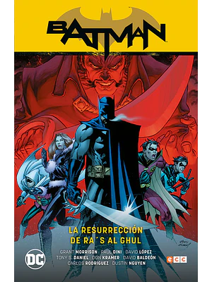 BATMAN VOL. 03: LA RESURRECCION DE RAS AL GHUL BATMAN SAGA - BATMAN E HIJO PARTE 3 - ECC