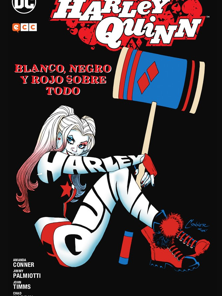 HARLEY QUINN: BLANCO, NEGRO Y ROJO SOBRE TODO - ECC 1