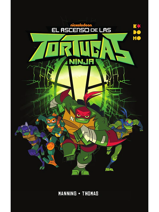 EL ASCENSO DE LAS TORTUGAS NINJA - ECC 1