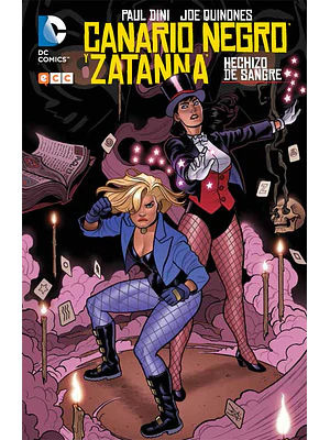 CANARIO NEGRO Y ZATANNA: HECHIZO DE SANGRE - ECC