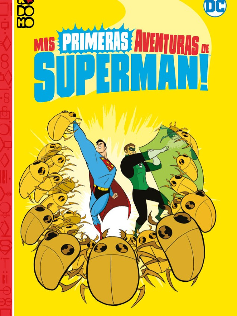 MIS PRIMERAS AVENTURAS DE SUPERMAN: CRIATURAS DEL PLANETA X - ECC 1