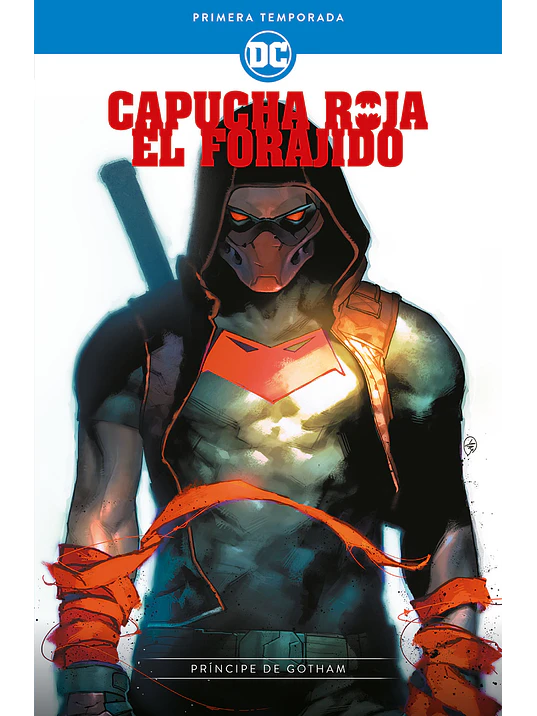 CAPUCHA ROJA, EL FORAJIDO: PRIMERA TEMPORADA - PRINCIPE DE GOTHAM - ECC 1