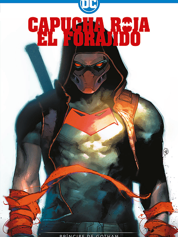 CAPUCHA ROJA, EL FORAJIDO: PRIMERA TEMPORADA - PRINCIPE DE GOTHAM - ECC