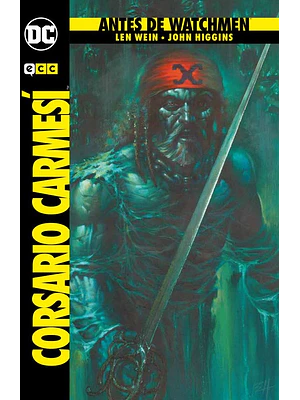 ANTES DE WATCHMEN: EL CORSARIO CARMESI - ECC