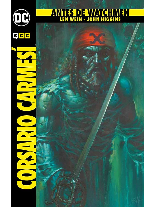 ANTES DE WATCHMEN: EL CORSARIO CARMESI - ECC 1