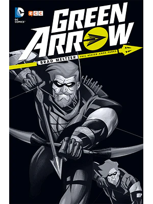 GREEN ARROW DE BRAD MELTZER - ECC