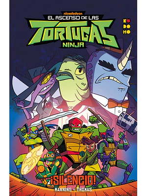 EL ASCENSO DE LAS TORTUGAS NINJA: SILENCIO - ECC