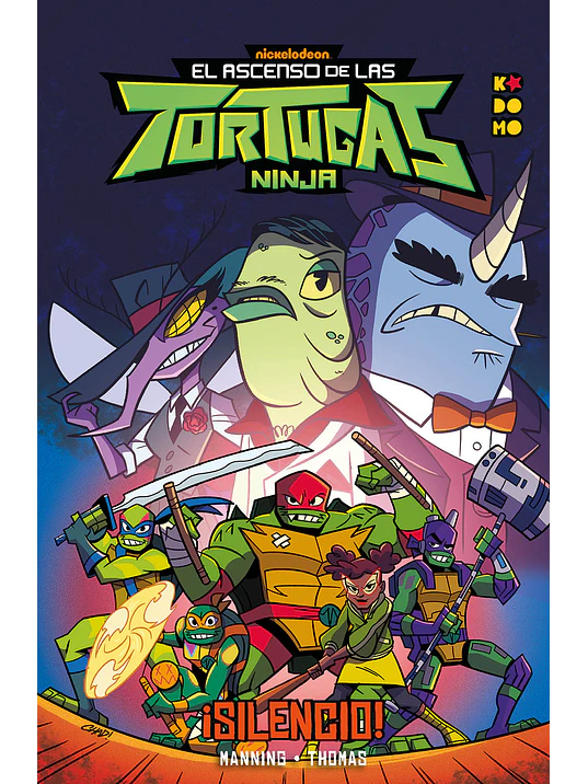 EL ASCENSO DE LAS TORTUGAS NINJA: SILENCIO - ECC 1