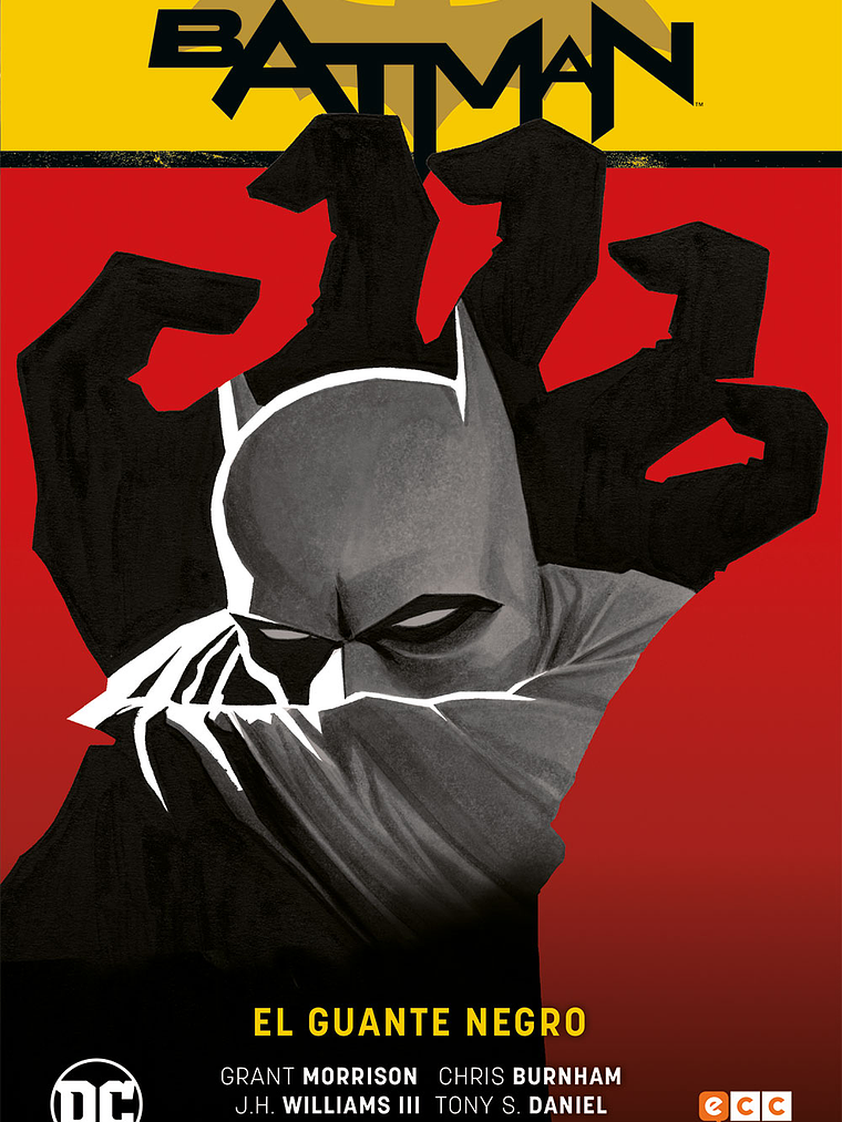 BATMAN VOL. 04: EL GUANTE NEGRO BATMAN SAGA - BATMAN R.I.P. PARTE 1 - ECC 1