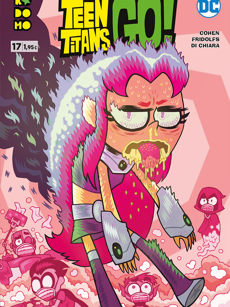 TEEN TITANS GO NUM. 17 - ECC 1