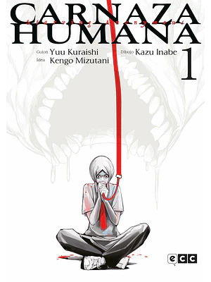 CARNAZA HUMANA 01 - ECC