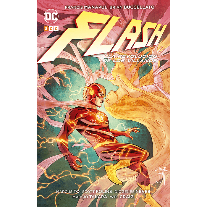 FLASH VOL. 02: LA REVOLUCI”N DE LOS VILLANOS - ECC