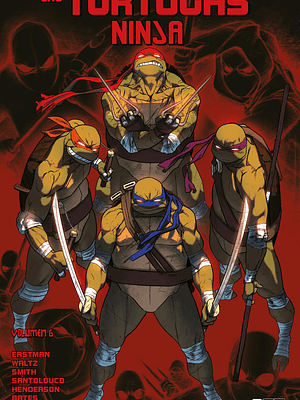 LAS TORTUGAS NINJA VOL. 06 - ECC