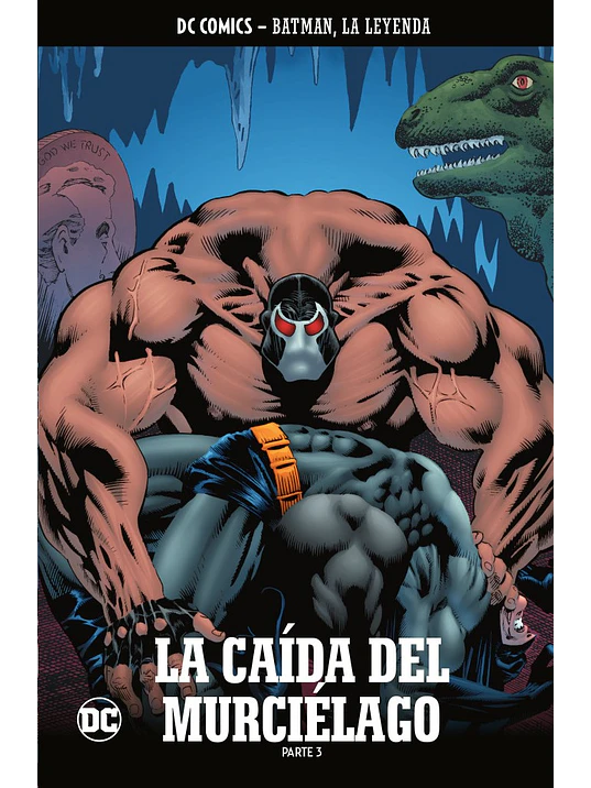 BATMAN, LA LEYENDA NUM. 72: LA CA_A DEL MURCI_AGO PARTE 3 - ECC 1