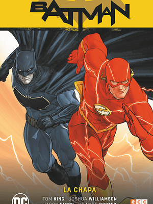 BATMAN VOL. 05: BATMAN-FLASH - LA CHAPA BATMAN SAGA - RENACIMIENTO PARTE 5 - ECC