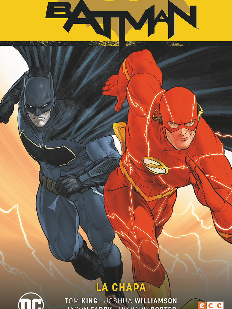 BATMAN VOL. 05: BATMAN-FLASH - LA CHAPA BATMAN SAGA - RENACIMIENTO PARTE 5 - ECC 1