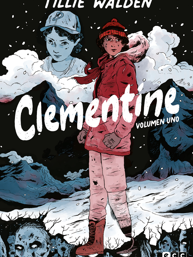 THE WALKING DEAD LOS MUERTOS VIVIENTES: CLEMENTINE VOL. 1 DE 3 - ECC 1