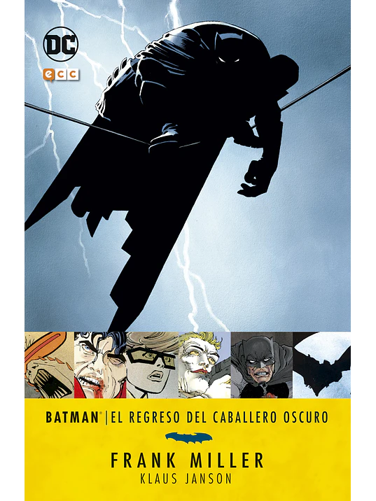 BATMAN: EL REGRESO DEL CABALLERO OSCURO - ECC 1