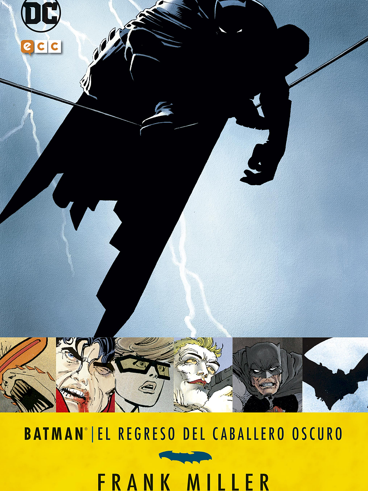 BATMAN: EL REGRESO DEL CABALLERO OSCURO - ECC 1