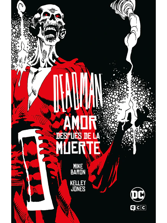 DEADMAN: AMOR DESPUES DE LA MUERTE UNIVERSO OSCURO - ECC 1