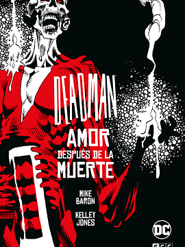 DEADMAN: AMOR DESPUES DE LA MUERTE UNIVERSO OSCURO - ECC