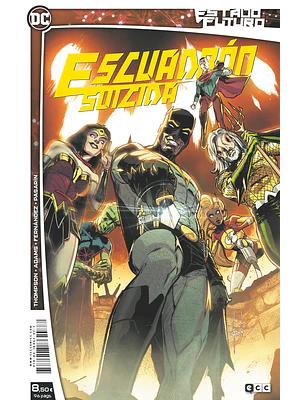 ESTADO FUTURO: ESCUADRÓN SUICIDA - ECC