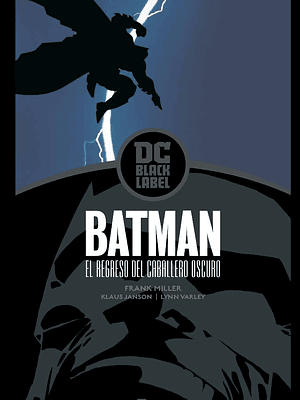 BATMAN: EL REGRESO DEL CABALLERO OSCURO BIBLIOTECA DC BLACK LABEL - ECC