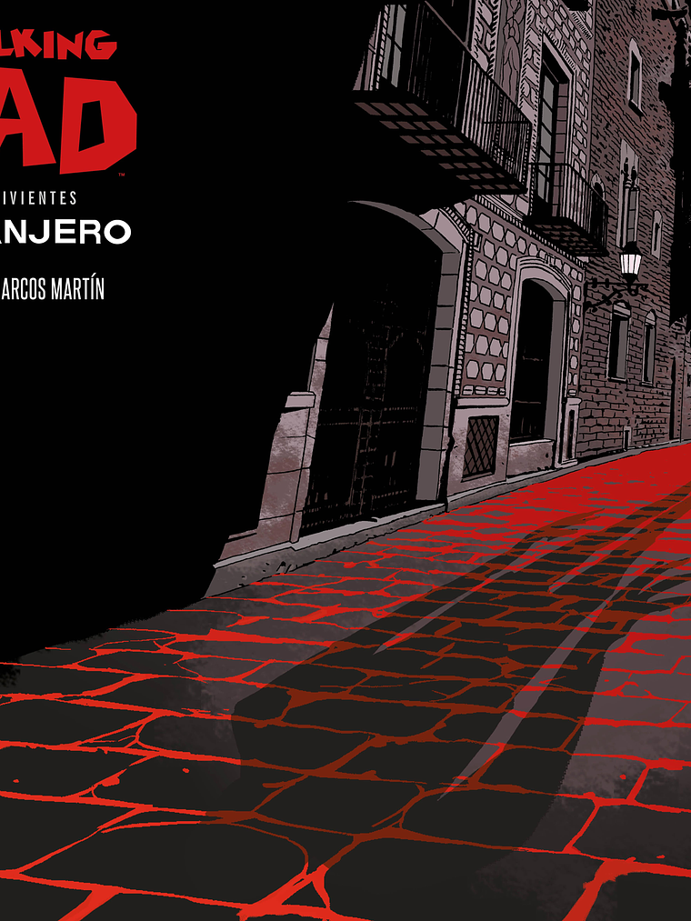 THE WALKING DEAD LOS MUERTOS VIVIENTES: EL EXTRANJERO EDICION ESPECIAL COLECCIONISTAS - ECC 1