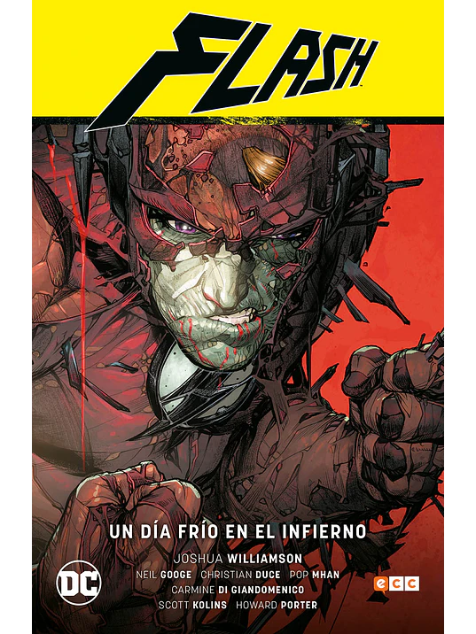 FLASH VOL. 05: UN DA FRO EN EL INFIERNO FLASH SAGA - RENACIMIENTO PARTE 5 - ECC 1