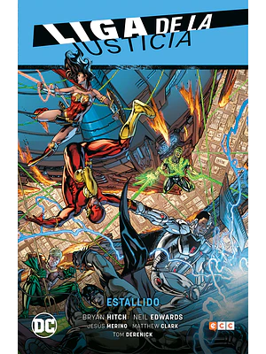 LIGA DE LA JUSTICIA VOL. 02: ESTALLIDO LJ SAGA - RENACIMIENTO PARTE 2 - ECC