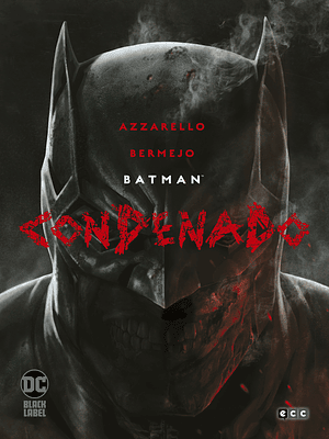 BATMAN: CONDENADO - ECC
