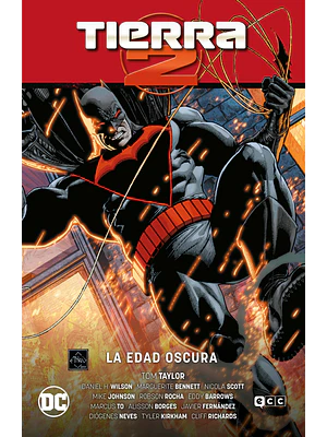TIERRA 2 VOL. 2: LA EDAD OSCURA NUEVO UNIVERSO PARTE 2 - ECC