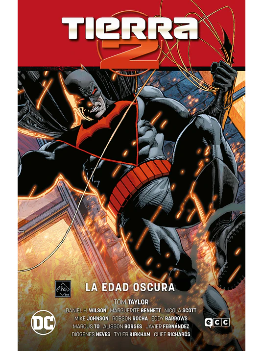 TIERRA 2 VOL. 2: LA EDAD OSCURA NUEVO UNIVERSO PARTE 2 - ECC 1