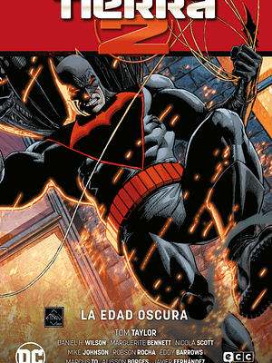 TIERRA 2 VOL. 2: LA EDAD OSCURA NUEVO UNIVERSO PARTE 2 - ECC