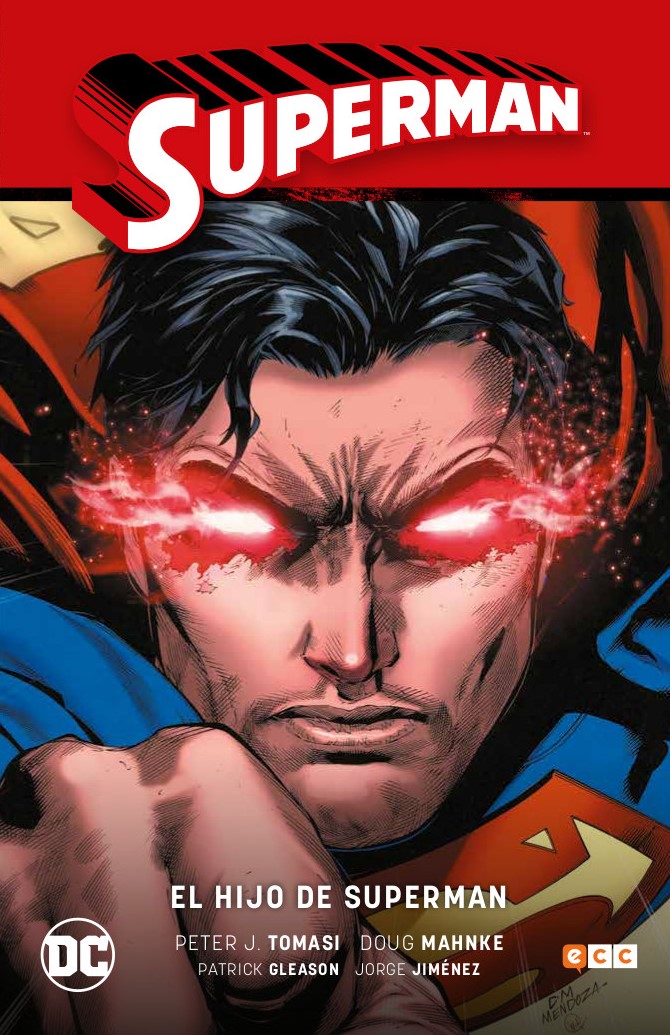 SUPERMAN VOL. 01: EL HIJO DE SUPERMAN SUPERMAN SAGA - RENACIMIENTO PARTE 1 - ECC