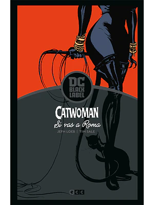 CATWOMAN: SI VAS A ROMA... BIBLIOTECA DC BLACK LABEL - ECC