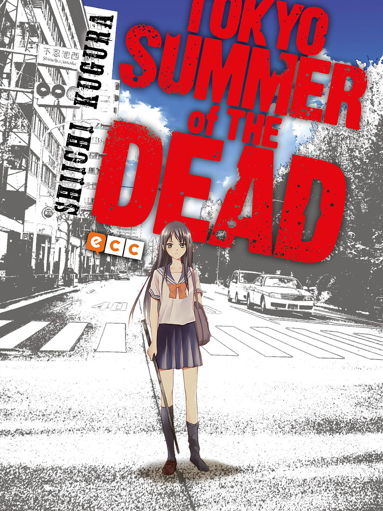TOKYO SUMMER OF THE DEAD - INTEGRAL - ECC 1