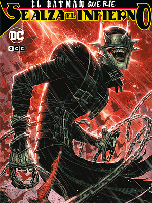EL BATMAN QUE RIE: SE ALZA EL INFIERNO - ECC