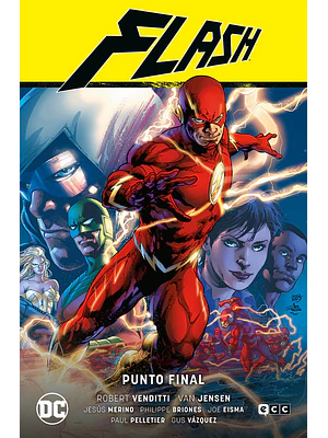 FLASH VOL. 07: PUNTO FINAL FLASH SAGA - NUEVO UNIVERSO PARTE 7 - ECC