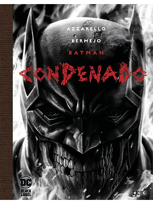 BATMAN: CONDENADO - EDICION DELUXE LIMITADA EN BLANCO Y NEGRO - ECC