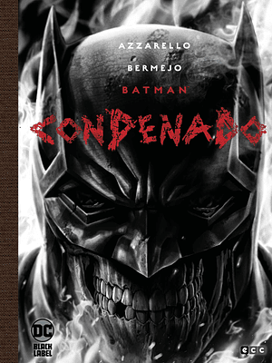 BATMAN: CONDENADO - EDICION DELUXE LIMITADA EN BLANCO Y NEGRO - ECC